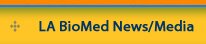 LA BioMed News/Media